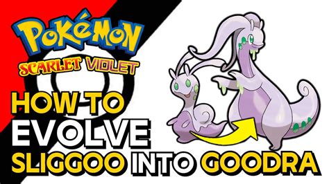 how to evolve goodra.